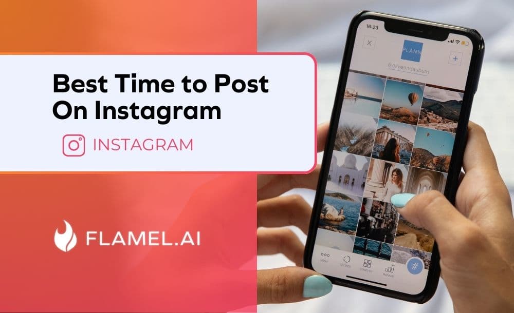 Best Time to Post On Instagram