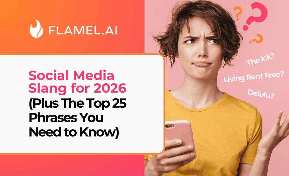 Social Media Slang for 2026 (and the Top 25 Phrases you Need to Know)