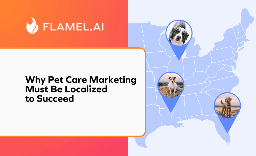 Why Pet Care Marketing Must Be Localized to Succeed